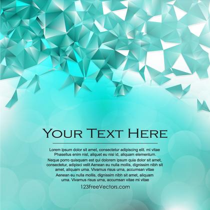 Free Turquoise Low Poly Background Template Design