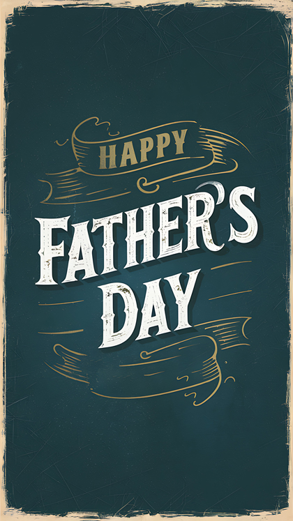 Dad’s Special Day Vintage
