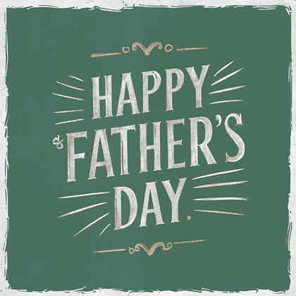 Rustic Dad’s Day Wishes