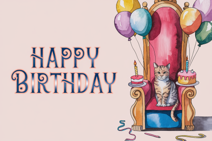 Happy Birthday Cat Sitting on a Throne