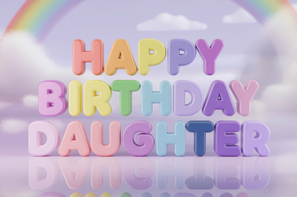 Happy Birthday Daughter 3D Letters