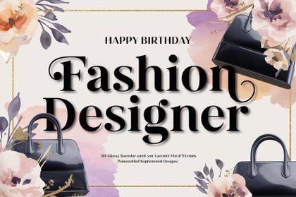 Happy Birthday Fashion Designer