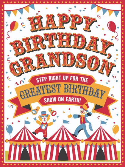 Happy Birthday Grandson Circus Card