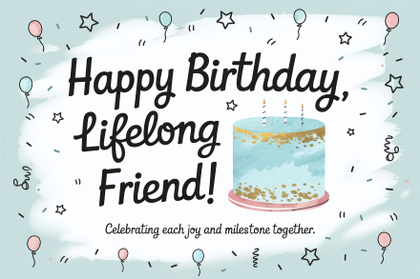 Happy Birthday Lifelong Friend