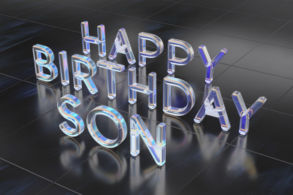 3D Rendered Happy Birthday Son Glass Letters