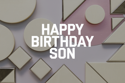 Happy Birthday Son Geometric Design
