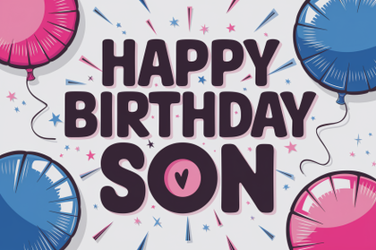 Happy Birthday Son