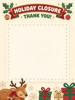 holiday closure sign