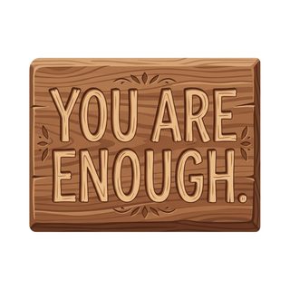 Wooden inspirational sign