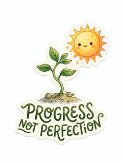 Progress Not Perfection Sticker