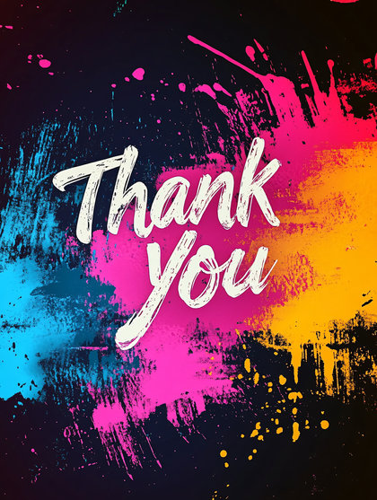 Thank You - Splatter Style